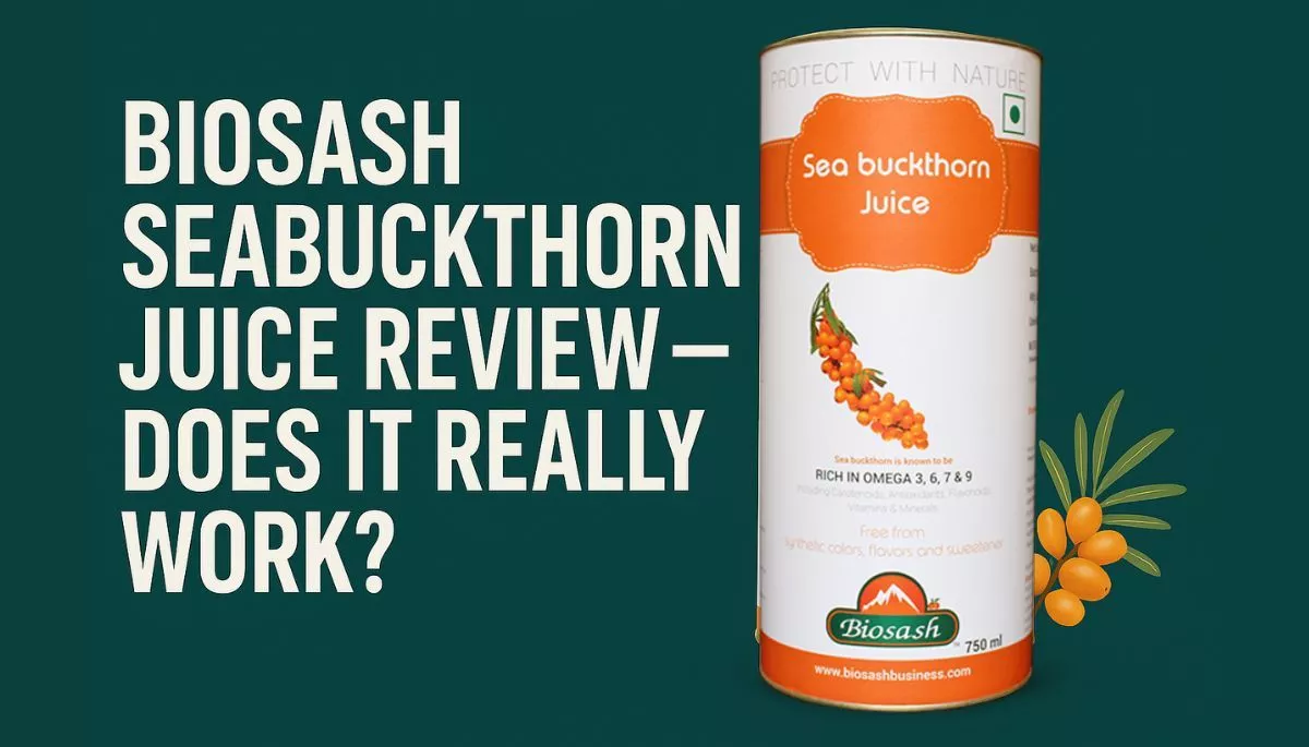 Biosash Seabuckthorn Juice Review